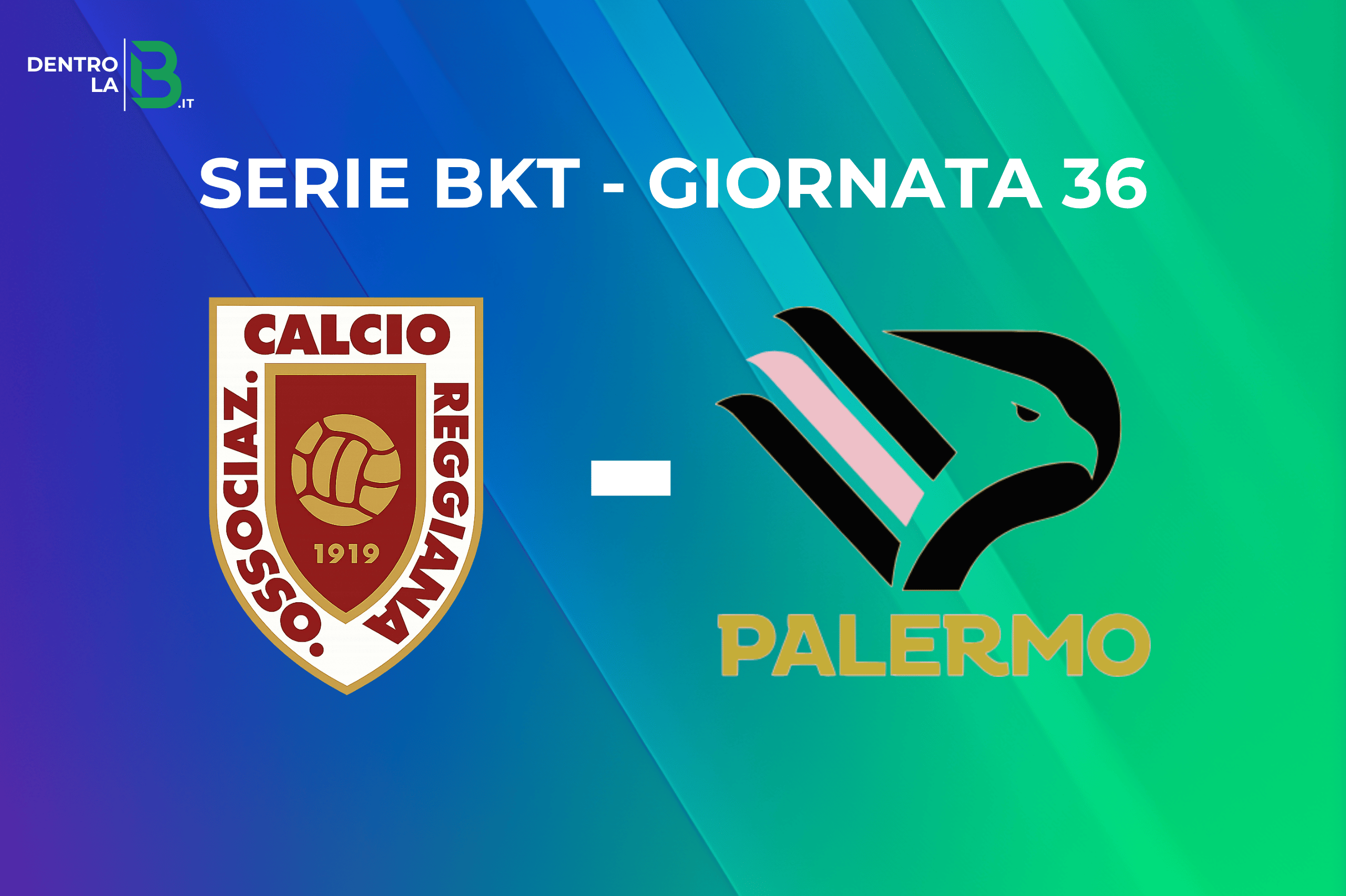 Reggiana-Palermo: dati, curiosità, probabili formazioni e dove vederla